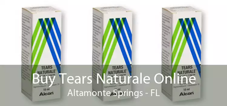 Buy Tears Naturale Online Altamonte Springs - FL