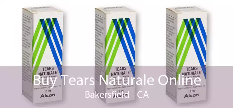 Buy Tears Naturale Online Bakersfield - CA