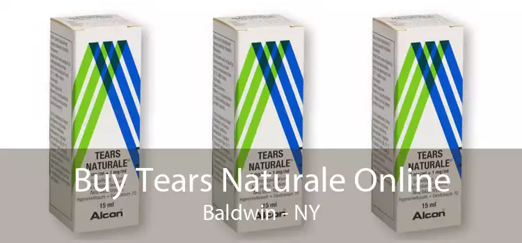 Buy Tears Naturale Online Baldwin - NY