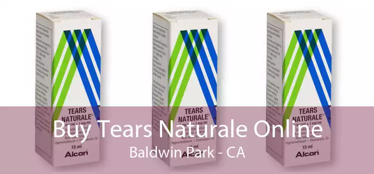 Buy Tears Naturale Online Baldwin Park - CA