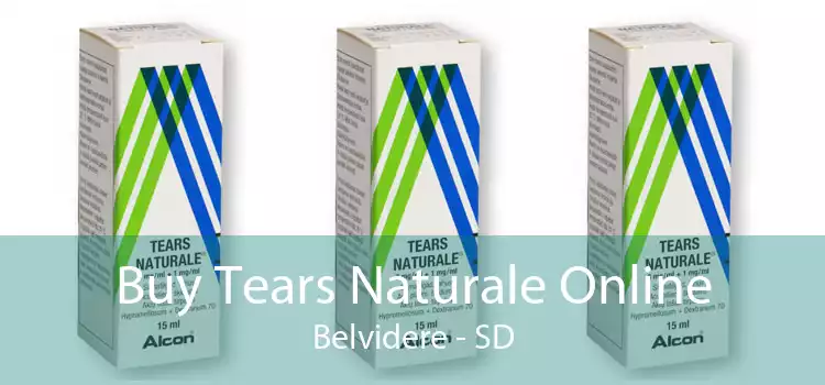 Buy Tears Naturale Online Belvidere - SD