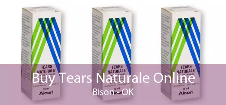Buy Tears Naturale Online Bison - OK