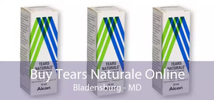 Buy Tears Naturale Online Bladensburg - MD