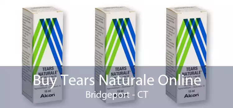 Buy Tears Naturale Online Bridgeport - CT