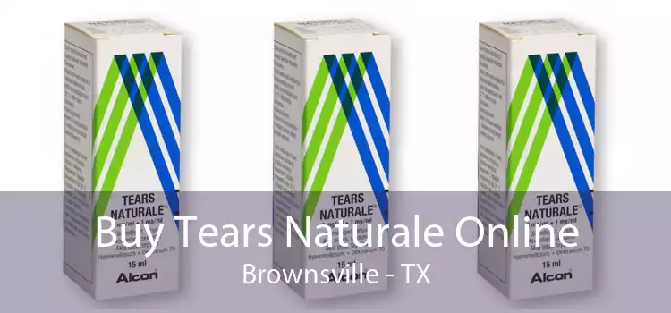 Buy Tears Naturale Online Brownsville - TX