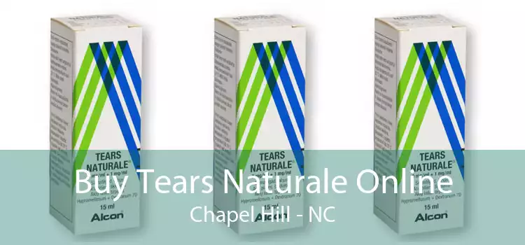 Buy Tears Naturale Online Chapel Hill - NC