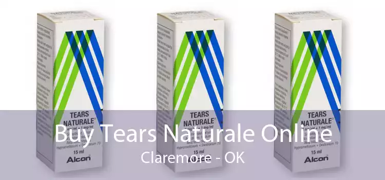 Buy Tears Naturale Online Claremore - OK