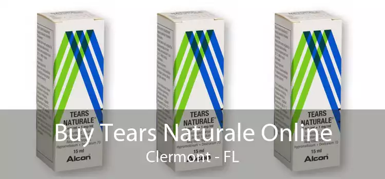 Buy Tears Naturale Online Clermont - FL