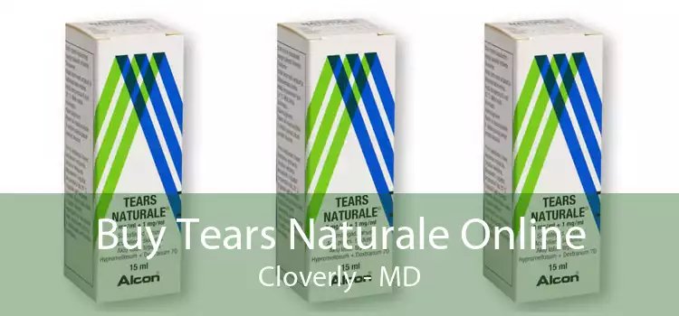 Buy Tears Naturale Online Cloverly - MD