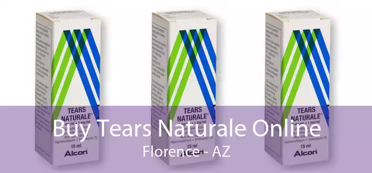 Buy Tears Naturale Online Florence - AZ